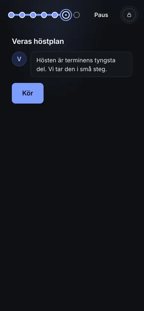 Appen i åk 8: Veras höstplan, "Hösten är terminens tyngsta del. Vi tar den i små steg."