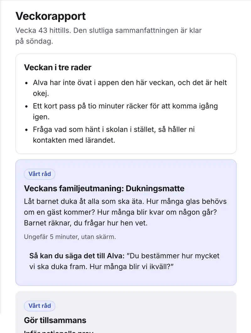Föräldrapanelen, Veckorapport: veckan i tre rader och veckans familjeutmaning, Dukningsmatte.